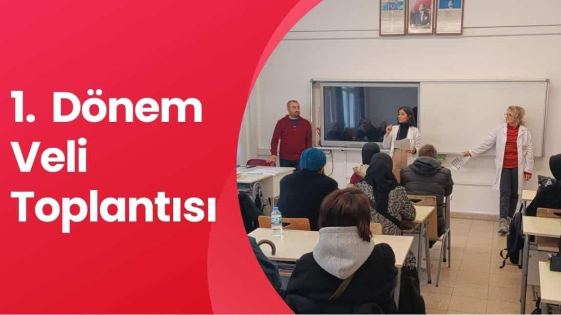 1. DÖNEM VELİ TOPLANTISI